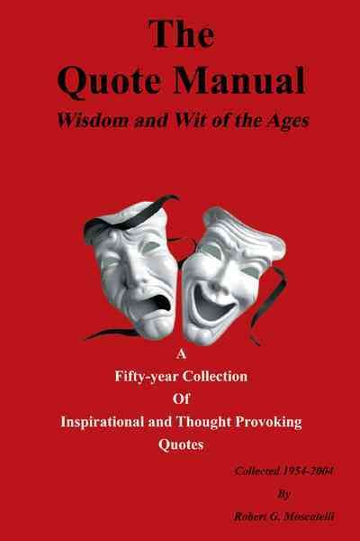 The Quote Manual By Robert G. Moscatelli 9781420853315 (Paperback)