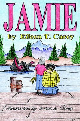 Jamie By Eileen , T. Carey 9781420857146 (Paperback)