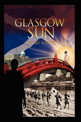 Glasgow Sun By Robert Fisher 9781420885712 (Hardback)
