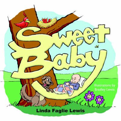 Sweet Baby By Linda Faglie Lewis 9781420895391 (Paperback)