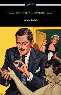 Whose Body? By Dorothy L Sayers 9781420962536 (Paperback)