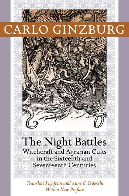 The Night Battles By Carlo Ginzburg 9781421409924 (Paperback)