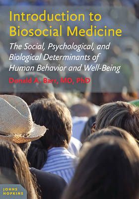 Introduction to Biosocial Medicine By Donald A. Barr 9781421418605