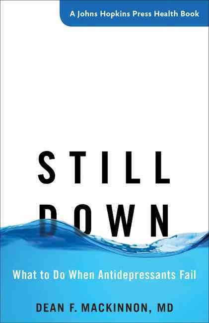Still Down By Dean F. MacKinnon 9781421421056 (Hardback)