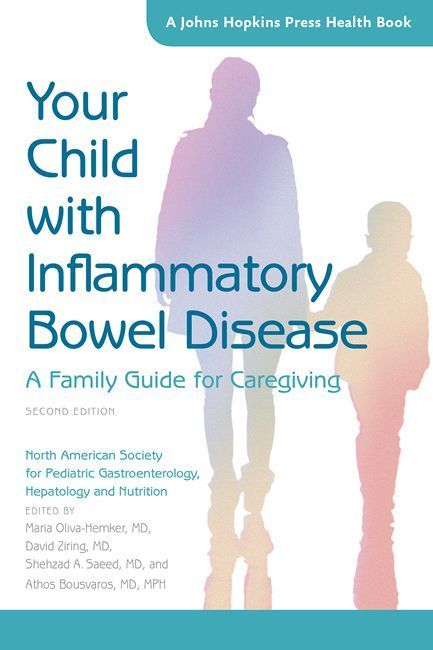 Your Child with Inflammatory Bowel Disease 9781421423517 (Paperback)