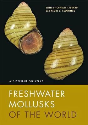 Freshwater Mollusks of the World By Charles Lydeard 9781421427317