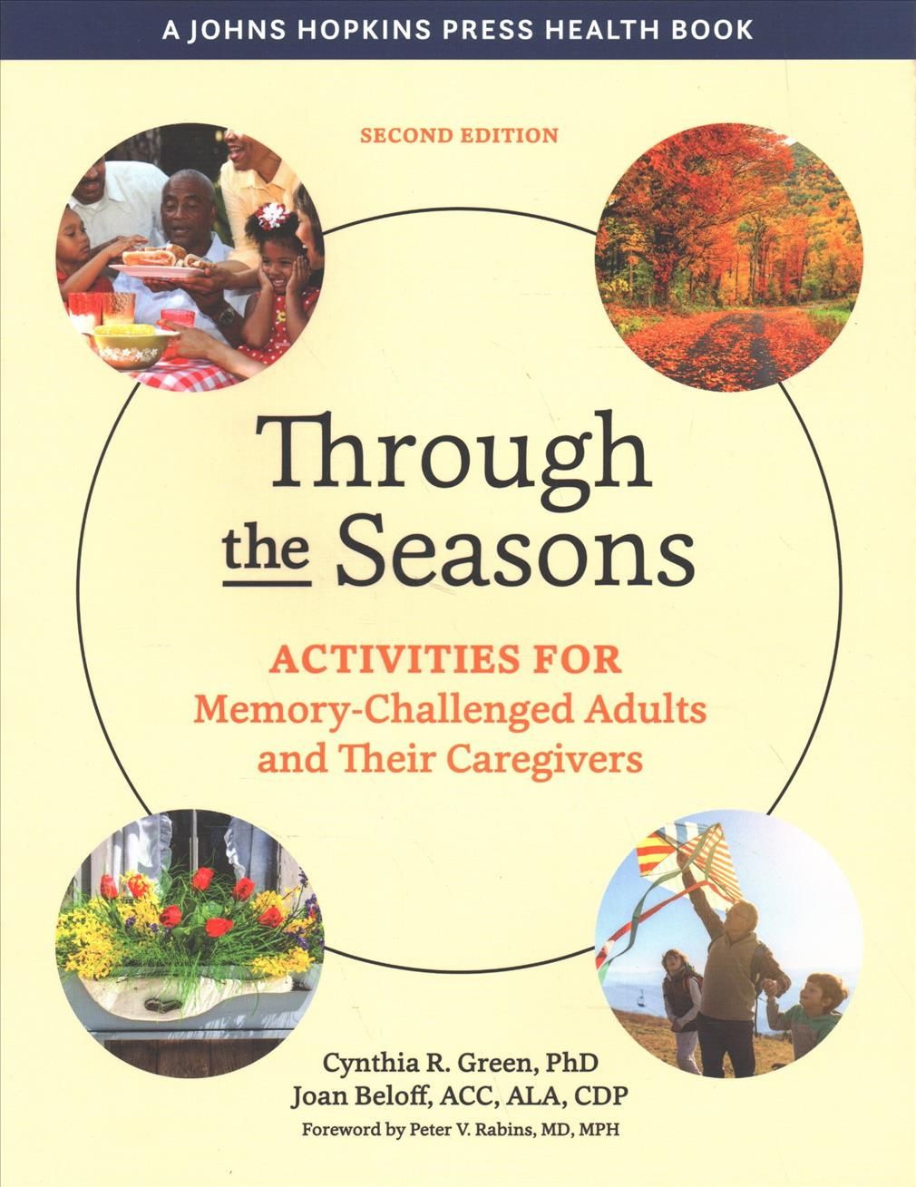 Through the Seasons By Cynthia R. Green 9781421436470 (Paperback)
