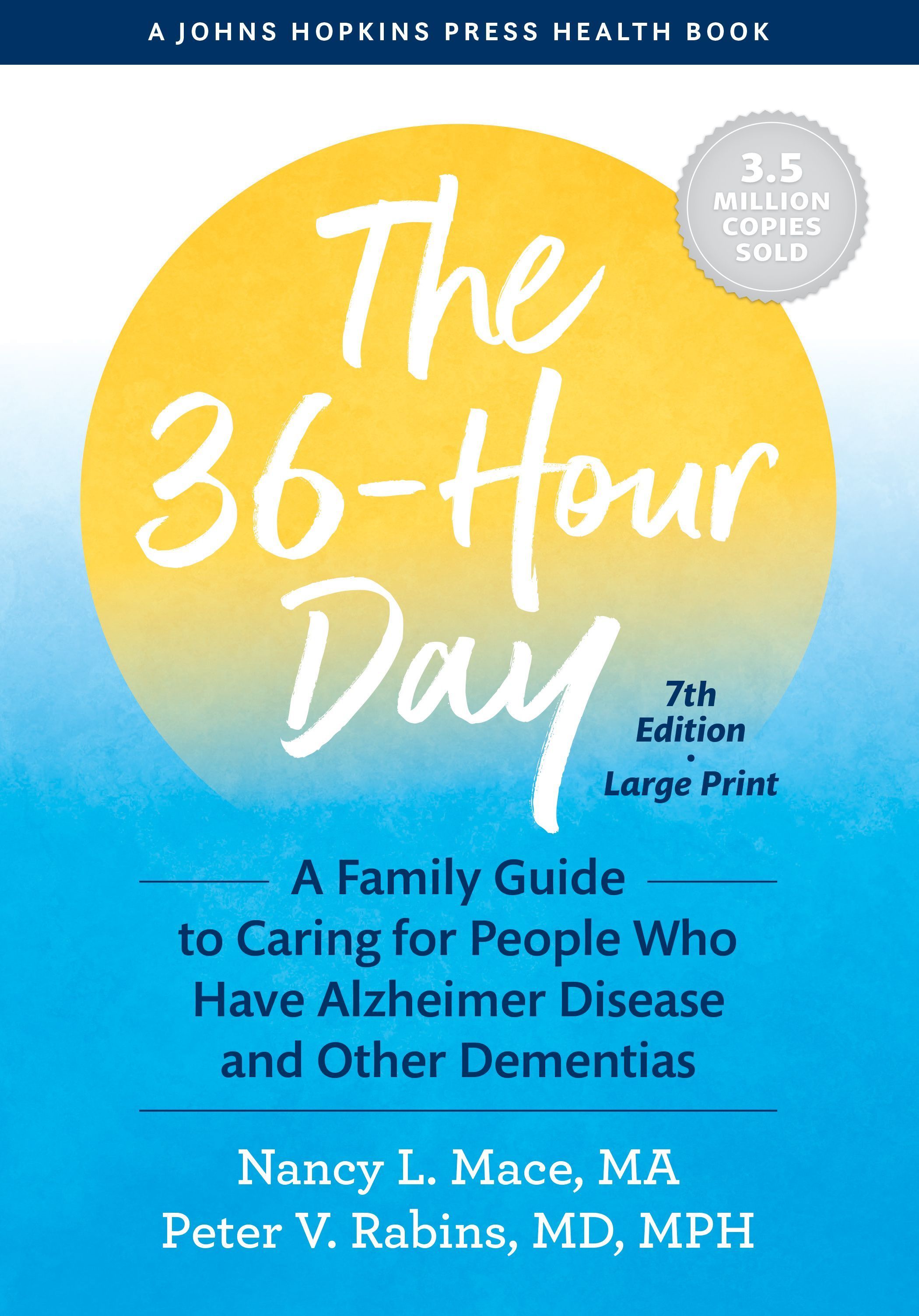 The 36-Hour Day By Nancy L. Mace 9781421441733 (Paperback)