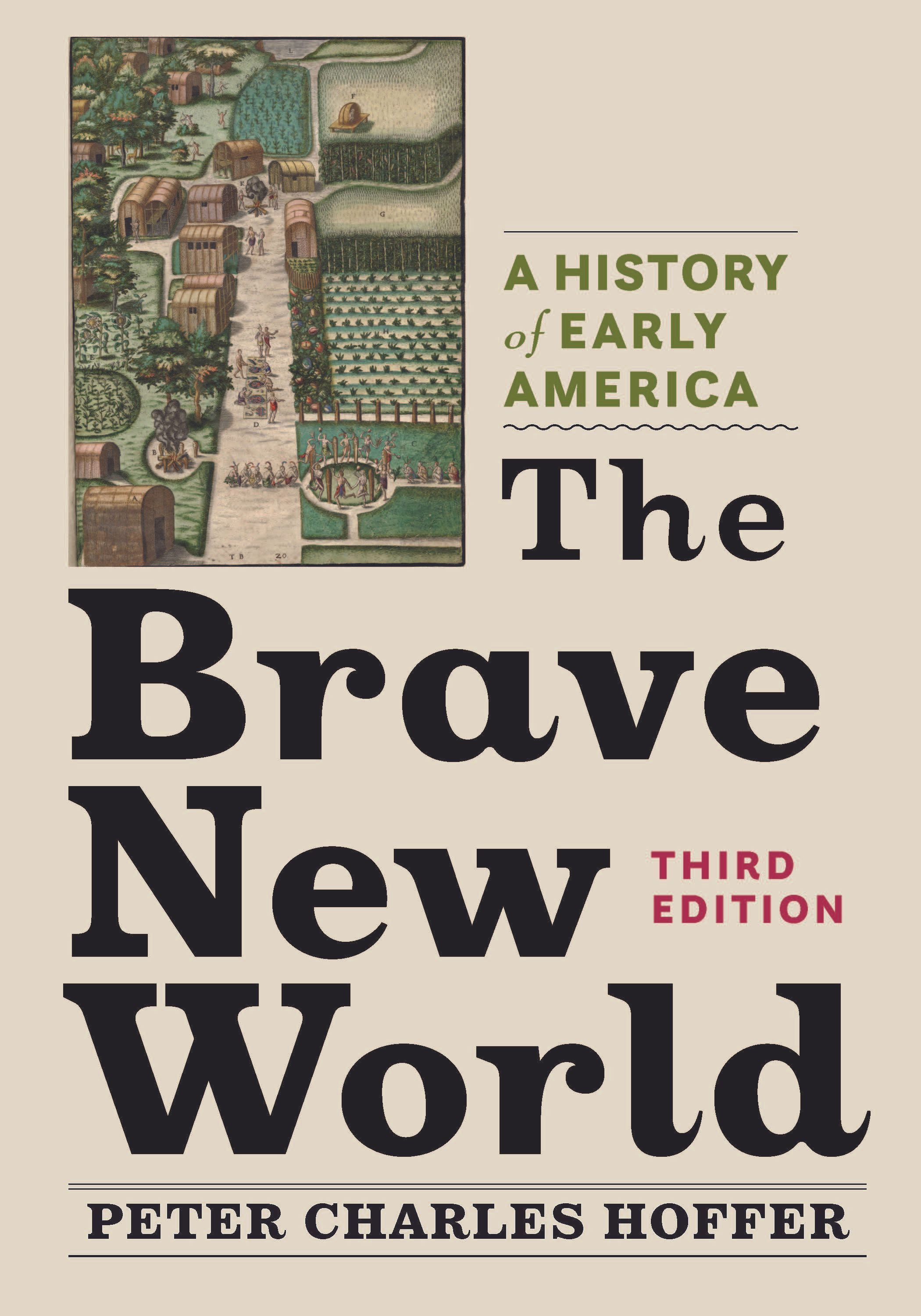 The Brave New World By Peter Charles Hoffer 9781421445427 (Paperback)