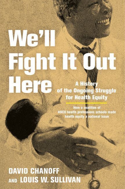 We'll Fight It Out Here By David Chanoff 9781421450445 (Paperback)