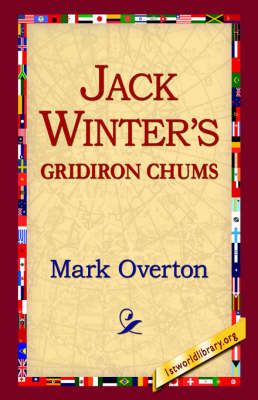 Jack Winters' Gridiron Chums 9781421800790 (Hardback)
