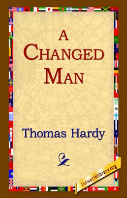 A Changed Man By Thomas Hardy 9781421808994 (Hardback)
