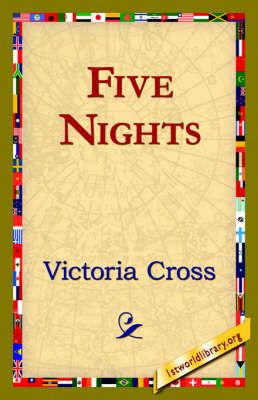 Five Nights By Victoria Cross 9781421821047 (Hardback)