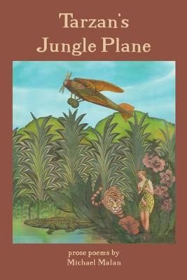 Tarzan's Jungle Plane By Malan 9781421836362 (Paperback)
