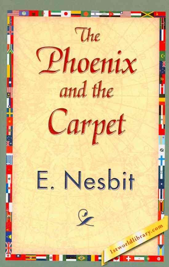 The Phoenix and the Carpet By Edith Nesbit 9781421838441 (Hardback)