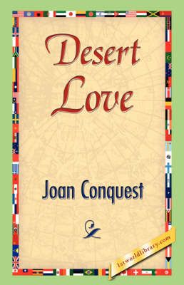 Desert Love By Joan Conquest 9781421842820 (Paperback)