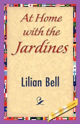 At Home with the Jardines By Bell Lilian Bell 9781421844718 (Hardback)