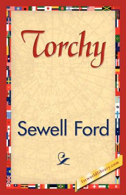 Torchy By Ford Sewell Ford 9781421844879 (Hardback)