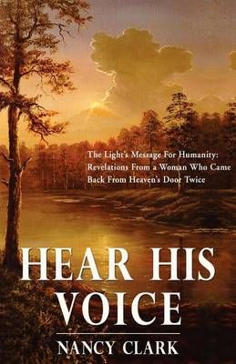 Hear His Voice By Nancy Clark 9781421886473 (Paperback)