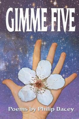 Gimme Five By Professor Philip (Southwest State) Dacey 9781421886619