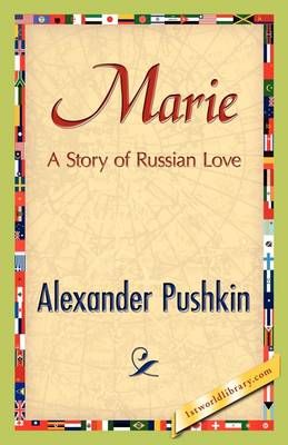 Marie By Alexander Pushkin 9781421888026 (Paperback)
