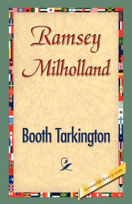 Ramsey Milholland By Deceased Booth Tarkington 9781421896182
