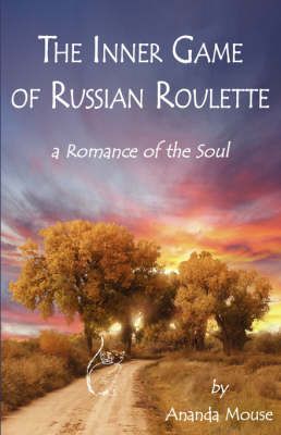 The Inner Game of Russian Roulette By Betty Ruth Krueger 9781421898810