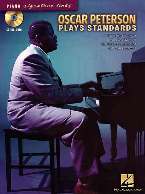 Oscar Peterson Plays Standards [With CD] By Oscar Peterson (Paperback)