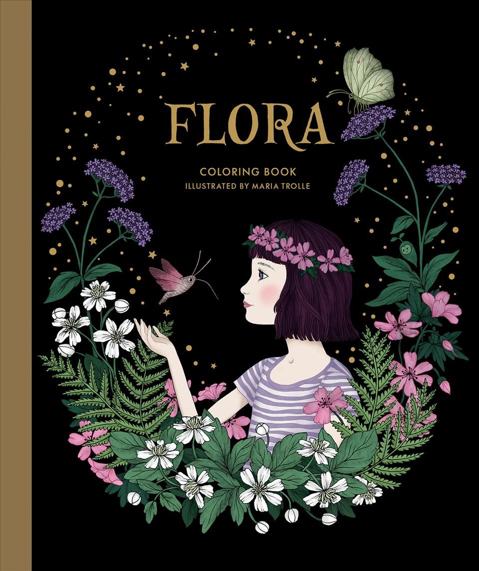 Flora Coloring Book By Maria Trolle 9781423653554 (Hardback)