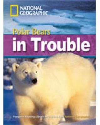 Polar Bears in Trouble By National Geographic, Rob Waring (Paperback)