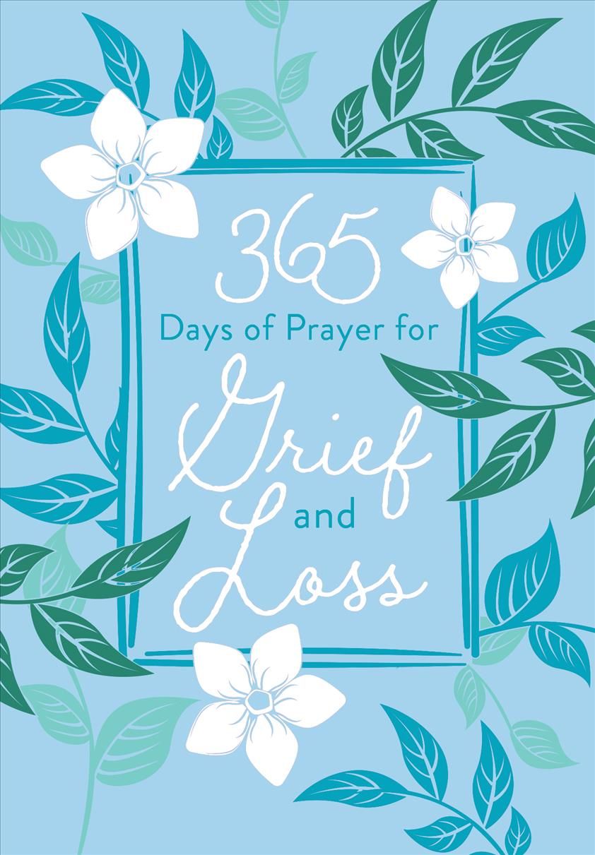 365 Days of Prayer for Grief and Loss By Broadstreet Publishing (Book)