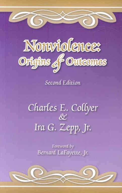 Nonviolence By Charles E. Collyer 9781425104252 (Paperback)