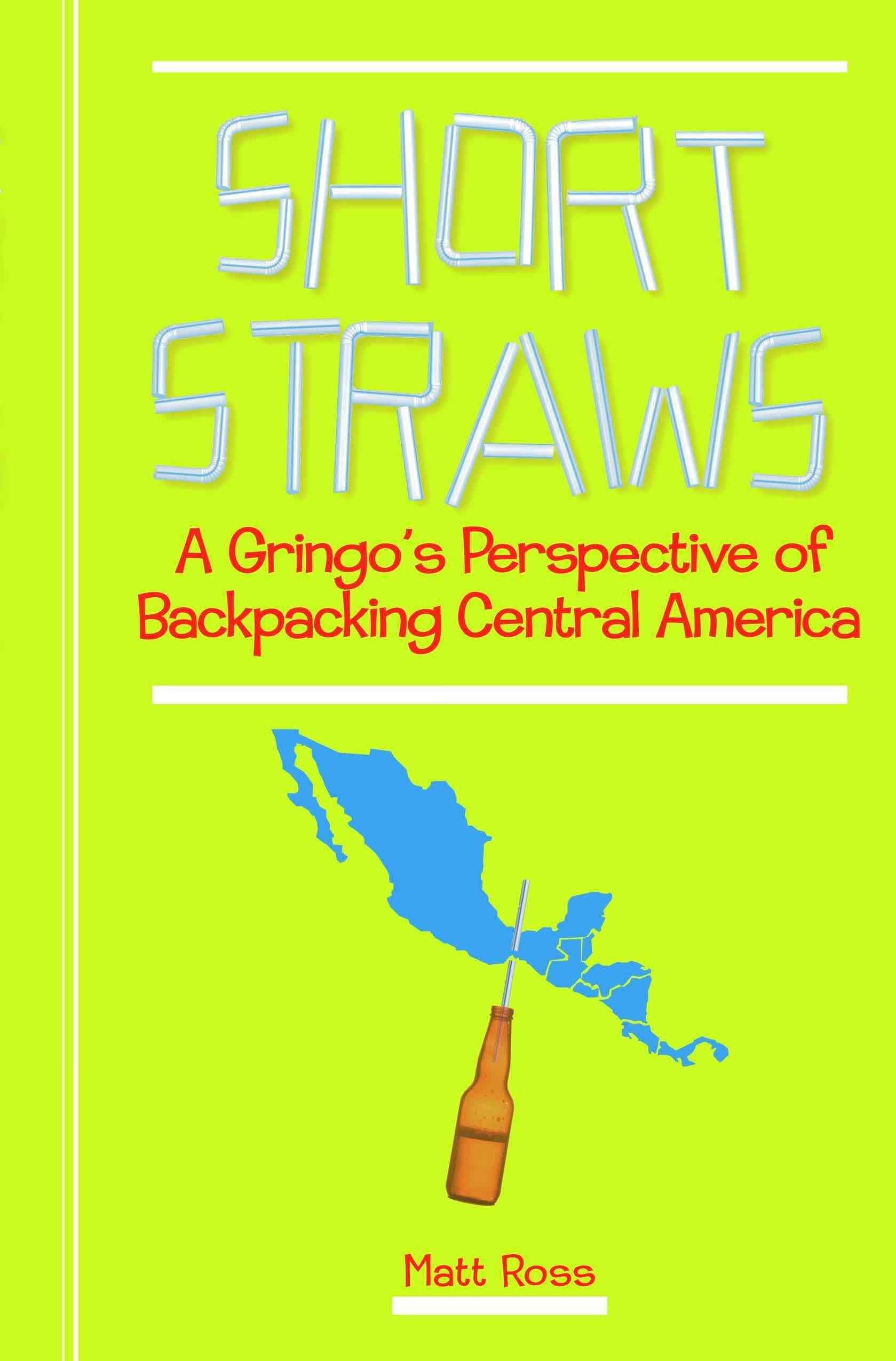 Short Straws By Matt Ross 9781425141967 (Paperback)