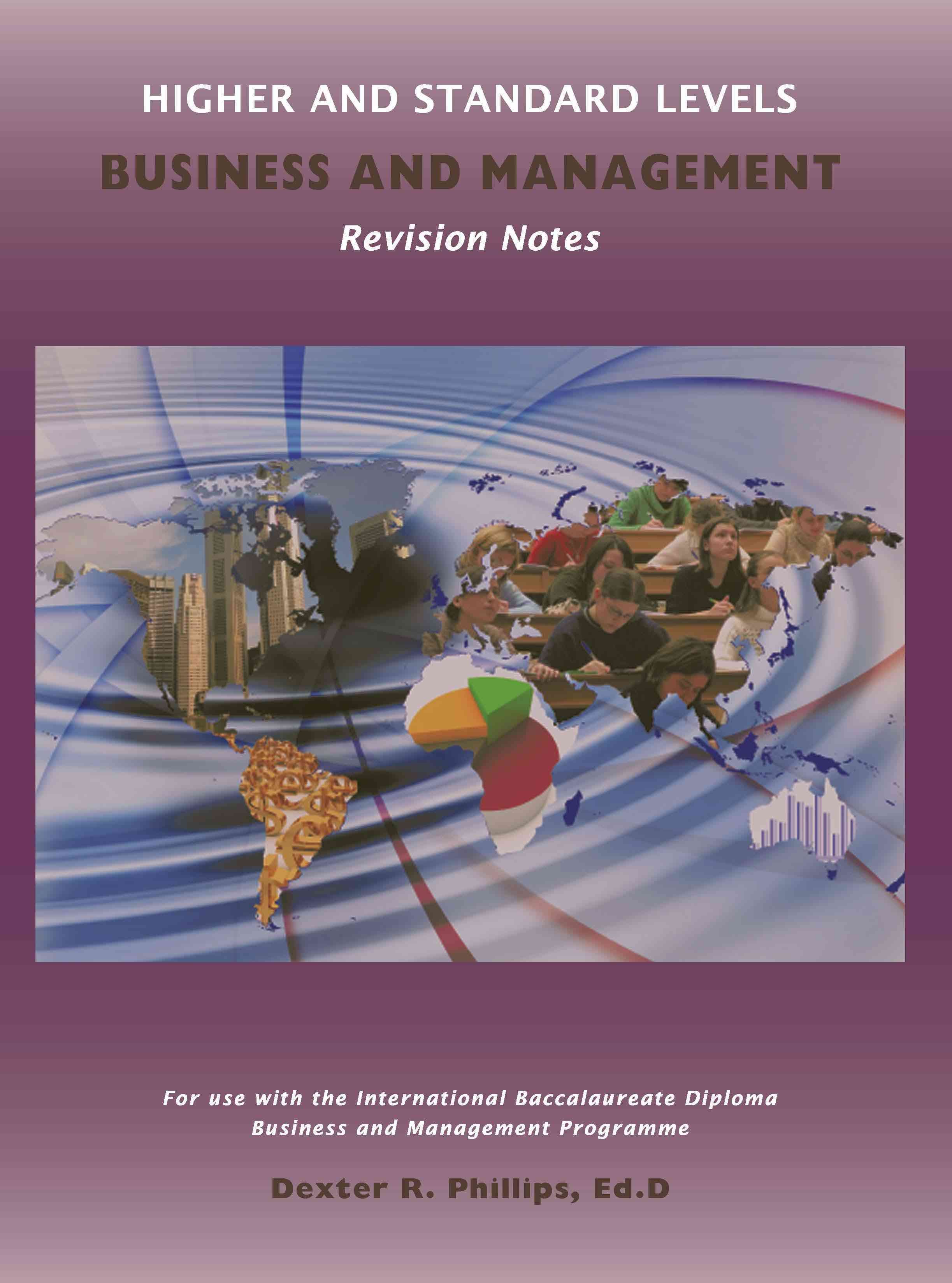 Higher and Standard Levels Business and Management Revision Notes