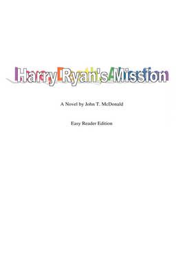 Harry Ryan's Mission By John T. McDonald 9781425189211 (Hardback)