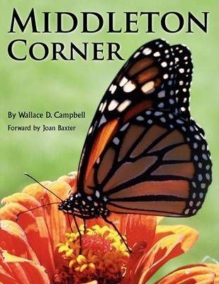 Middleton Corner By Wallace D, Dr Campbell 9781425735173 (Paperback)