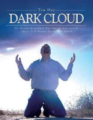 Dark Cloud By Hay 9781425757212 (Paperback)