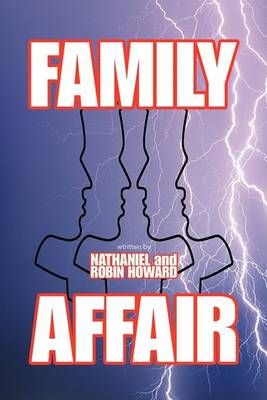 Family Affair By And Robin Ho Nathaniel and Robin Howard 9781425784393