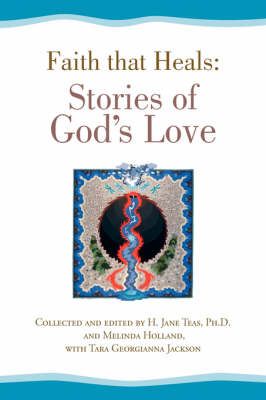 Faith That Heals By Anonymous 9781425791896 (Paperback)