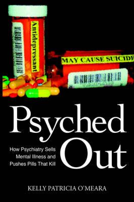Psyched Out By Kelly Patricia O'Meara 9781425926618 (Hardback)