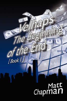 Velhaps By Matt, Chapman 9781425965297 (Hardback)