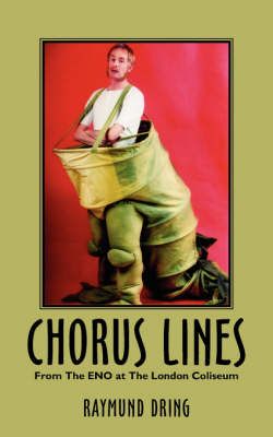 Chorus Lines By Raymund, Dring 9781425970420 (Paperback)