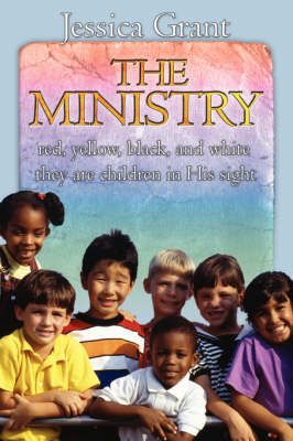 The Ministry By Jessica Grant 9781425982157 (Paperback)