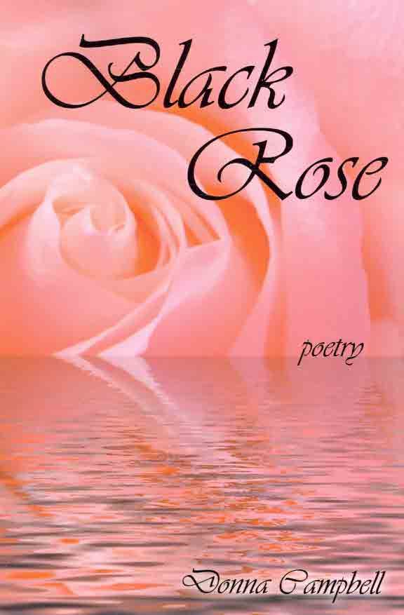 Black Rose By Campbell, Donna 9781425990596 (Paperback)