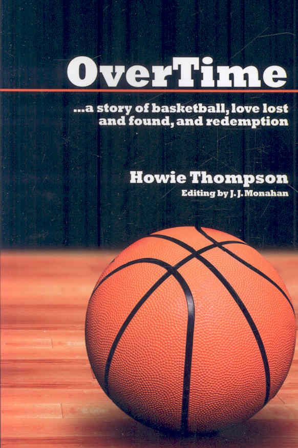 OverTime By Howie, Thompson 9781425998189 (Paperback)