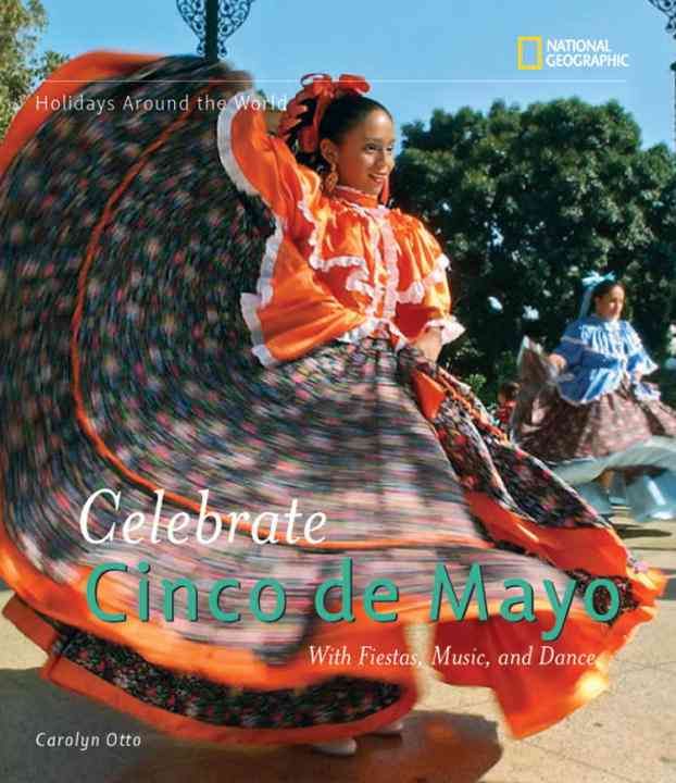 Celebrate Cinco De Mayo By Carolyn Otto, José Manuel Alamillo