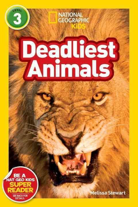 Deadliest Animals By Melissa Stewart 9781426307577 (Paperback)