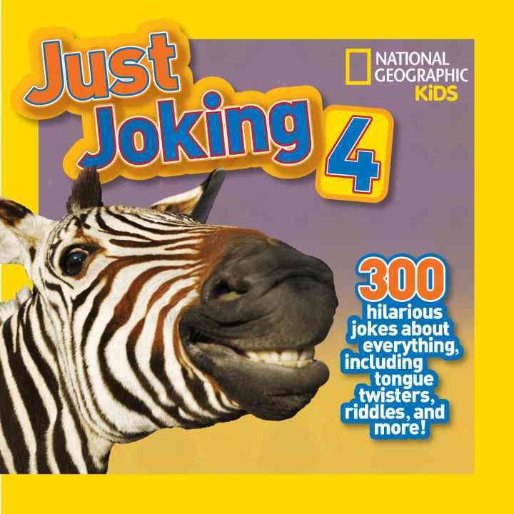 Just Joking 4 By Rosie Gowsell Pattison (compiler) 9781426313783