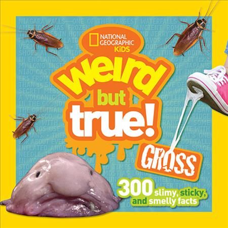 Gross By National Geographic Kids 9781426323355 (Paperback)