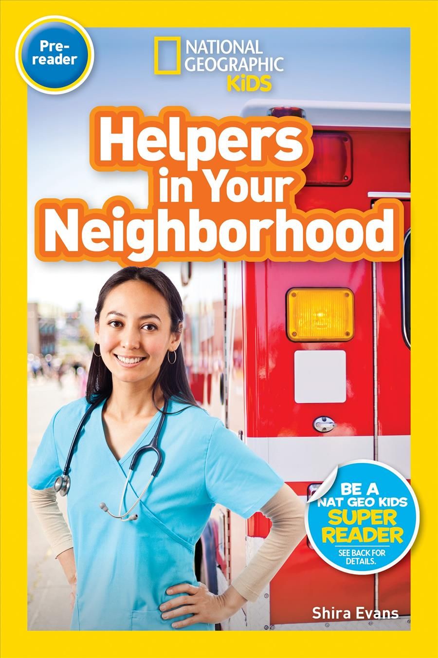 Helpers in Your Neighborhood By Shira Evans 9781426332142 (Paperback)